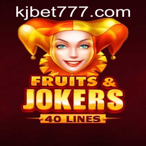 Exploring the Exciting World of FruitsAndJokers40 and the KJBET Experience